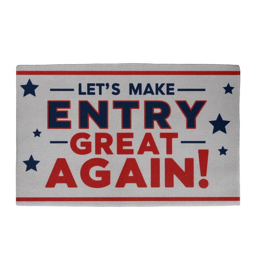 Make Entry Greate Again Welcome Mat