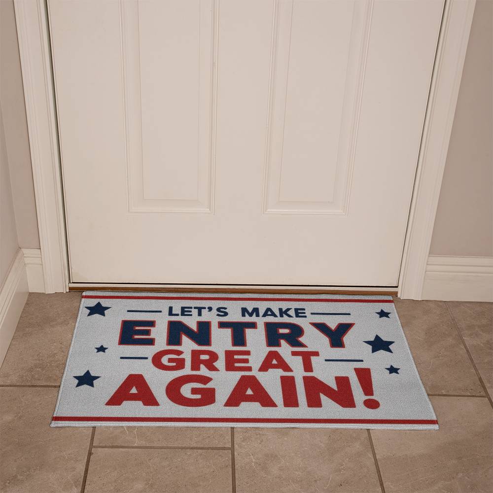 Make Entry Greate Again Welcome Mat