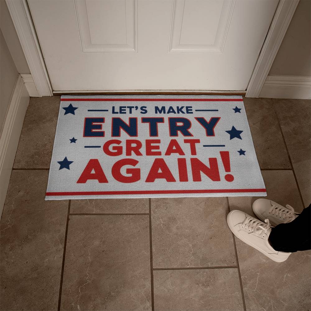 Make Entry Greate Again Welcome Mat