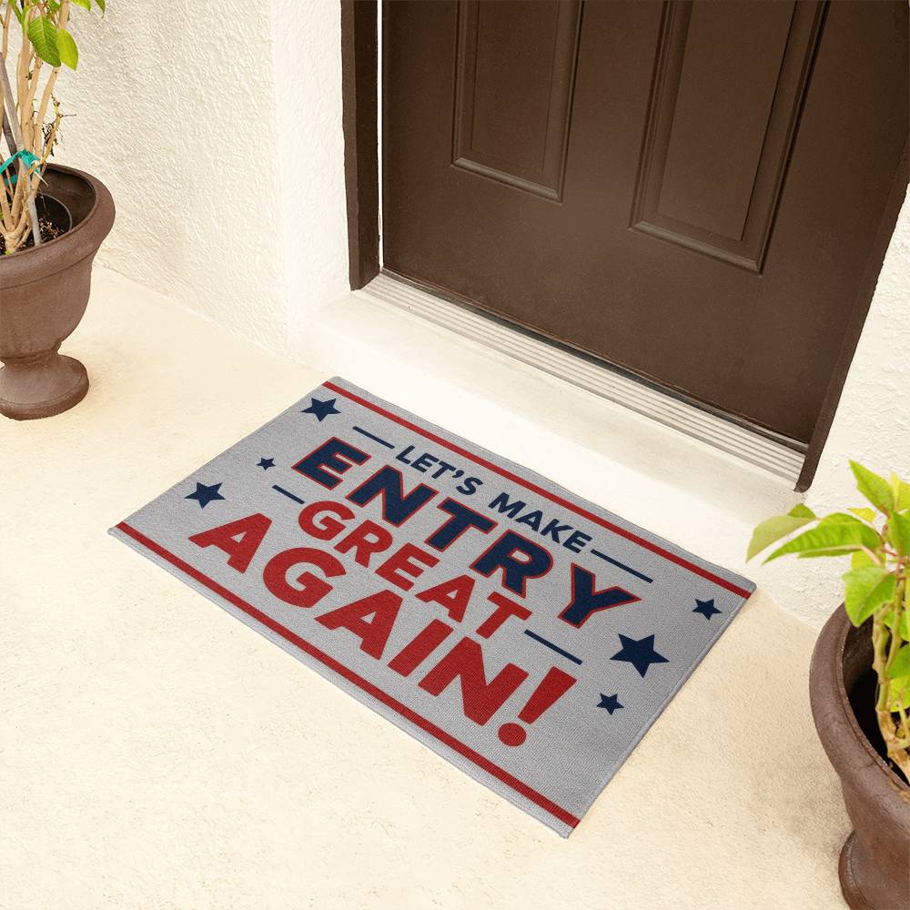 Make Entry Greate Again Welcome Mat